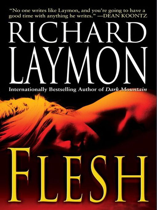 Title details for Flesh by Richard Laymon - Available